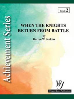 When The Knights Return From Battle Standard