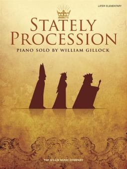 Stately Procession Piano Solo Primary Four 