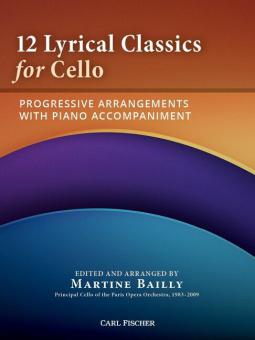 12 Lyrical Classics for Cello 