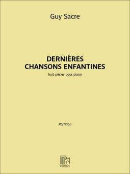 Dernières Chansons Enfantines 