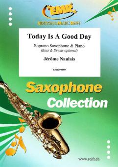 Today Is A Good Day Download