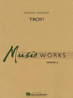 Troy! 