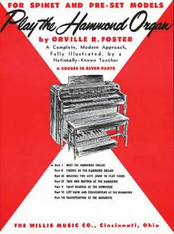 Play the Hammond Organ Part 1: Meet the Hammond Organ 