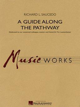 A Guide Along The Pathway 