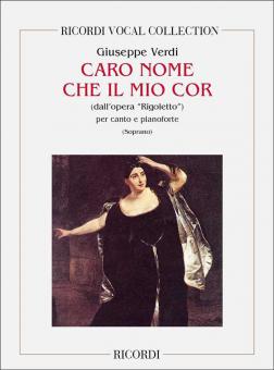 Caro Nome Che Il Mio Cor 