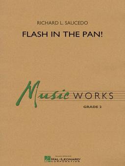 Flash In The Pan! 