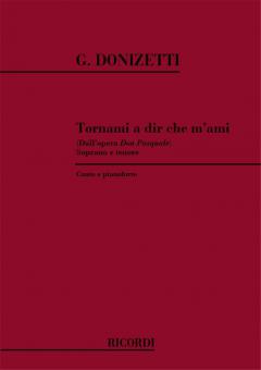 Tornami A Dir Che M'Ami Soprano Tenor Piano Italian Duo from Don Pasquale Act 3 