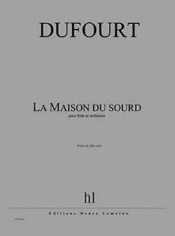 La Maison du sourd 