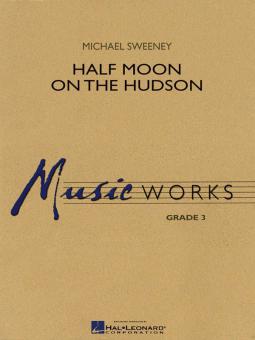 Half Moon On The Hudson Download