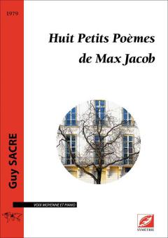 8 Petits Poèmes de Max Jacob 