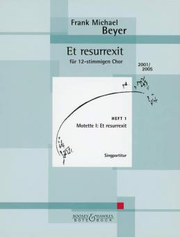 Et resurrexit Motette I: et resurrexit 