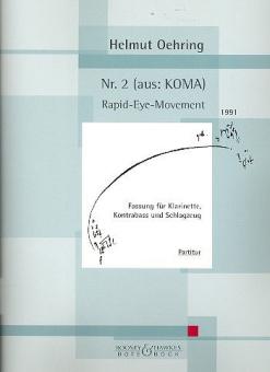 No. 2 from 'Koma' Rapid-Eye-Movement 