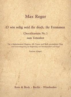 O wie selig seid ihr doch, ihr Frommen 
