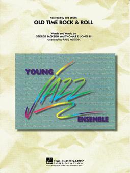 Old Time Rock & Roll 