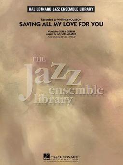 Saving All My Love For You Download