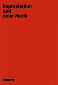 Improvisation und neue Musik 