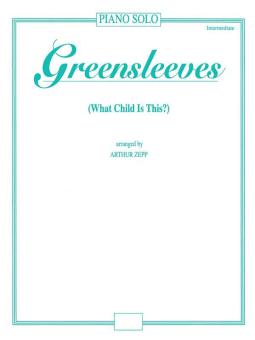 Greensleeves (What Child Is This?) 