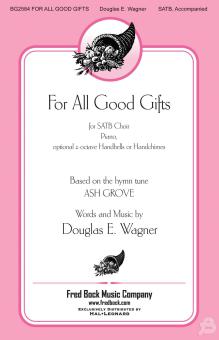 For All Good Gifts Download