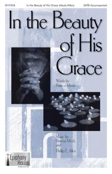 In The Beauty Of His Grace Download