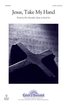 Jesus, Take My Hand Download