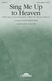 Sing Me Up To Heaven Download