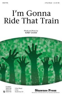 I'm Gonna Ride That Train Download