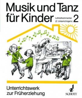 Musik und Tanz für Kinder - 2. Unterrichtsjahr 2 