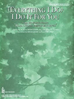 (Everything I Do) I Do It for You 
