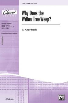 Why Does The Willow Tree Weep? Standard