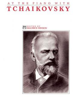 At The Piano With Tchaikovsky 