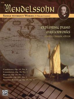 Exploring Piano Masterworks: Songs Without Words 