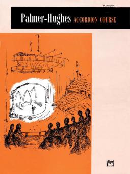Palmer-Hughes Accordion Course, Book 8 