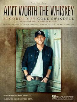 Ain't Worth The Whiskey 