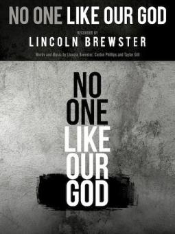 No One Like Our God 
