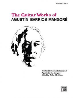 Guitar Works of Agustín Barrios Mangoré 2 