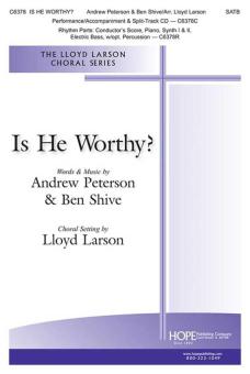 Is He Worthy? 