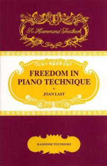 Freedom in Piano Technique 