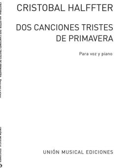 Dos Canciones Tristes de Primavera 