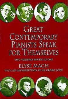 Great Contemporary Pianists Speak for Themselves 