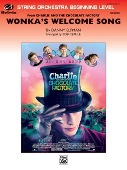 Wonka's Welcome Song (from "Charlie and the Chocolate Factory") Standard