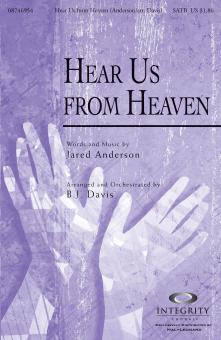 Hear Us From Heaven 