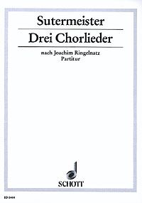 Drei Chorlieder 