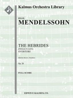 The Hebrides (Fingal's Cave) Overture op. 26 
