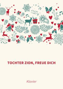Tochter Zion, freue dich 