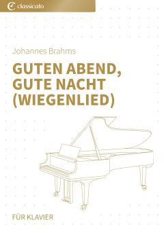 Guten Abend, gute Nacht (Wiegenlied) 