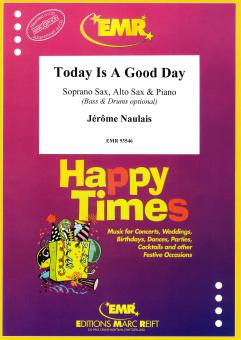 Today Is A Good Day Standard