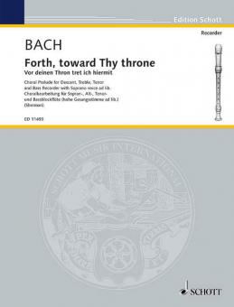 Forth, toward Thy Throne BWV 668 Standard
