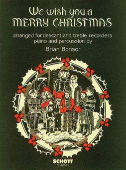 We wish you a Merry Christmas 