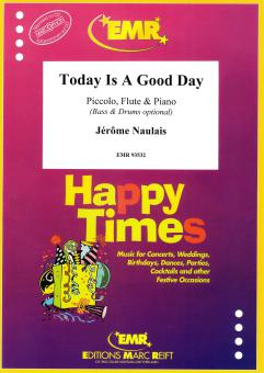 Today Is A Good Day Download