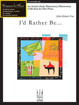 I'd Rather Be... 